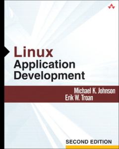 Книга - Разработка приложений в среде Linux. Второе издание. Майкл К Джонсон - читать в Литвек
