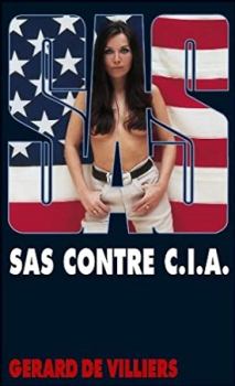 Книга - SAS против ЦРУ. Жерар де Вилье - читать в Литвек