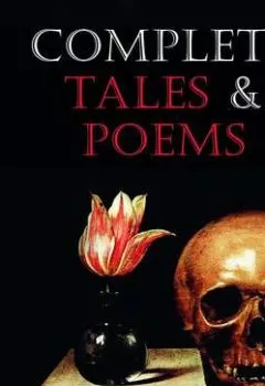 Аудиокнига - Complete Tales & Poems. Эдгар Аллан По - слушать в Литвек