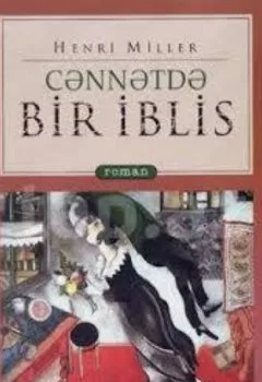 Аудиокнига - Cənnətdə bir iblis. Генри Миллер - слушать в Литвек