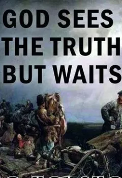 Аудиокнига - God Sees the Truth, But Waits. Лев Толстой - слушать в Литвек