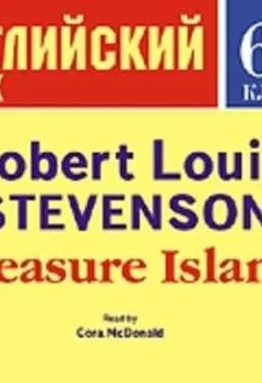 Книга - Treasure Island. Роберт Льюис Стивенсон - прослушать в Литвек