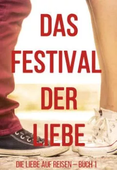 Аудиокнига - Das Festival der Liebe. Софи Лав - слушать в Литвек