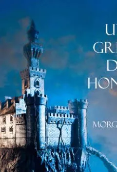 Обложка книги - Un Grito De Honor - Морган Райс