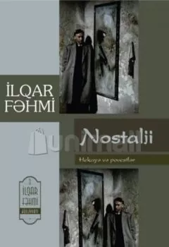 Аудиокнига - Nostalji. İlqar Fəhmi - слушать в Литвек