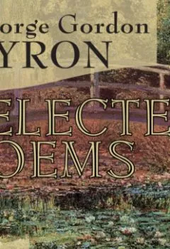 Обложка книги - Selected Poems - Джордж Гордон Байрон