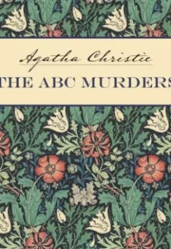 Аудиокнига - Убийства по алфавиту / The ABC Murders. Агата Кристи - слушать в Литвек