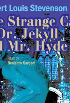 Обложка книги - The Strange Case of Dr. Jekyll and Mr. Hyde - Роберт Льюис Стивенсон