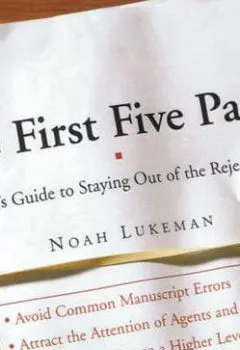 Аудиокнига - The First Five Pages: A Writer