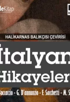 Обложка книги - Halikarnas Balıkçısı Çevirileri 6 - İtalyan Hikayeleri - Джованни Боккаччо