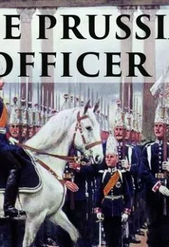 Аудиокнига - The Prussian Officer. Дэвид Герберт Лоуренс - слушать в Литвек