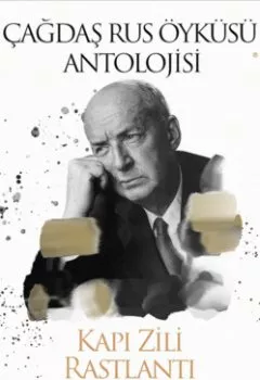 Обложка книги - Çağdaş Rus Öyküleri Antolojisi 10 – Kapı Zili, Rastlantı - Владимир Набоков