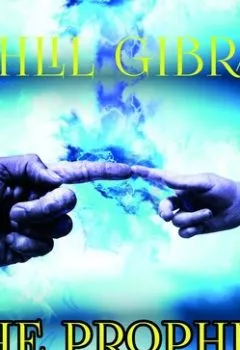 Аудиокнига - The Prophet. Kahlil Gibran - слушать в Литвек