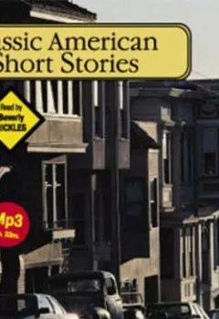 Обложка книги - Classic American Short Stories - Коллектив авторов