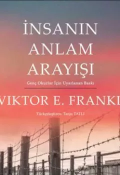 Аудиокнига - İnsanın Anlam Arayışı. Viktor E. Frankl - слушать в Литвек