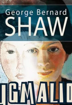 Обложка книги - Пигмалион - Бернард Шоу