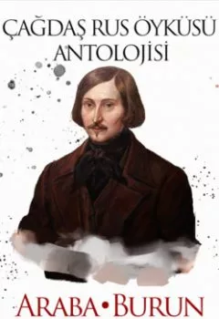 Обложка книги - Çağdaş Rus Öyküleri Antolojisi 2- Araba, Burun - Николай Гоголь
