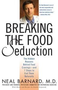 Книга - Преодолеваем пищевые соблазны. Скрытые причины пищевых пристрастий и 7 шагов к естественному освобождению от них. Нил Барнард - читать в Литвек