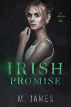 Обложка книги - Ирландское обещание (ЛП) - М. Р. Джеймс