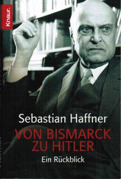 Книга - От Бисмарка к Гитлеру. Себастьян Хаффнер - читать в Литвек