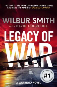 Обложка книги - Наследие войны - Уилбур Смит