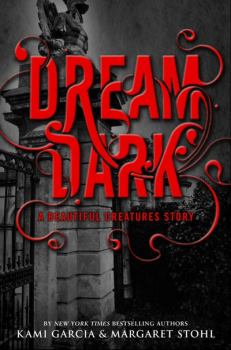 Книга - Тёмная мечта. Ками Гарсиа - читать в Литвек