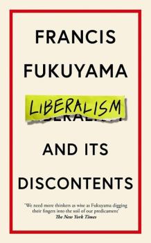 Книга - Либерализм и его недостатки. Фрэнсис Фукуяма - прочитать в Литвек