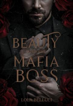 Обложка книги - Красавица и босс мафии (ЛП) - Лола Беллучи
