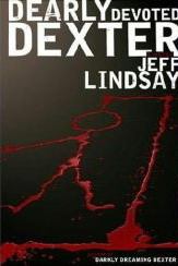 Обложка книги - Дорогой друг Декстер - Джеффри Линдсей
