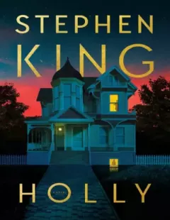 Книга - Холли. Стивен Кинг - читать в Литвек