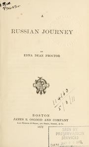 Обложка книги - Edna Adean Proctor  A Russia Jorney "Путешествие в Россию в 1867 году" Boston. James R. Osgood and Company. 1872 - Эдна Адин Проктор