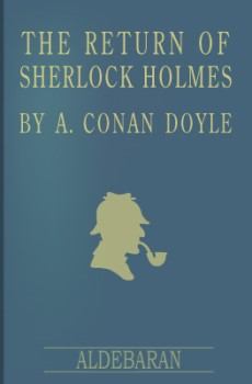 Книга - Возвращение Шерлока Холмса. Артур Игнатиус Конан Дойль - читать в ЛитВек