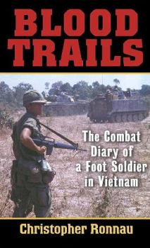 Книга - Кровавые следы. Боевой дневник пехотинца во Вьетнаме.. Кристофер Роннау - прочитать в Литвек