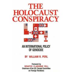 Обложка книги - Заговор Холокоста: Международная политика геноцида - Уильям Р Перл