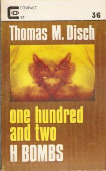 Обложка книги - Сто две водородные бомбы - Томас Майкл Диш