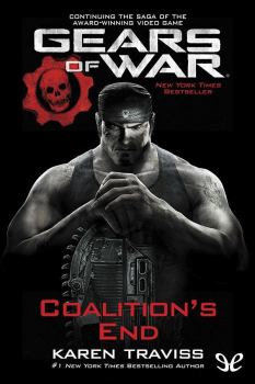 Обложка книги - Gears of War #4. Распад Коалиции - Карен Трэвисс