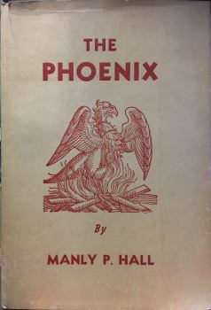 Обложка книги - Феникс или Возрождённый оккультизм - Мэнли Палмер Холл