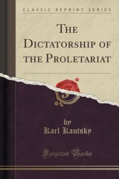 Обложка книги - Диктатура пролетариата - Карл Каутский
