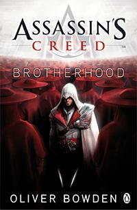 Обложка книги - Assassin’s Creed: Brotherhood - Оливер Боуден