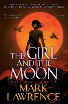 Книга - Девочка и луна. Марк Лоуренс - прочитать в Литвек
