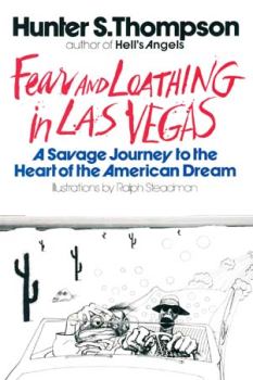 Книга - Страх та відраза у Лас-Вегасі. Несамовита поїздка в серце Американської Мрії. Хантер Стоктон Томпсон - читать в Литвек