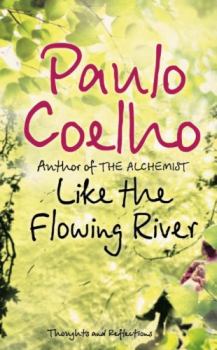 Обложка книги - Подобно реке - Пауло Коэльо