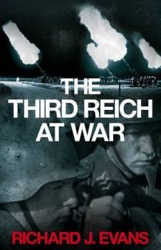 Книга - Третий рейх. Дни войны. 1939-1945. Ричард Джон Эванс - читать в ЛитВек