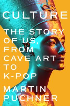 Книга - Культура: История о нас, от пещерного искусства до K-Pop. Мартин Пачнер - читать в Литвек