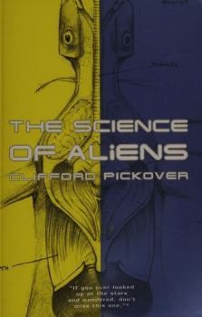 Книга - Инопланетяне глазами науки. Клиффорд Пиковер - читать в Литвек