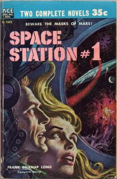 Книга - Space Station 1. Фрэнк Белнап Лонг - прочитать в Литвек