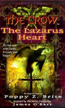 Книга - Ворон: Сердце Лазаря. Поппи З Брайт - читать в Литвек