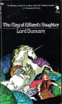 Книга - Дочь короля Эльфландии. Эдвард Дансейни - читать в ЛитВек