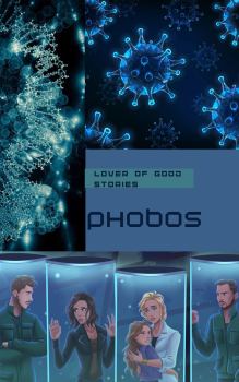 Книга - Phobos (СИ).   (Lover of good stories) - читать в Литвек