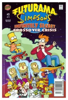 Обложка книги - Futurama Simpsons infinitely secret. Crossover crisis 2 -  Futurama